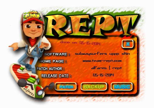 rept subway surfers - Ultimate Patching Program (uPPP) - Tuts 4 You